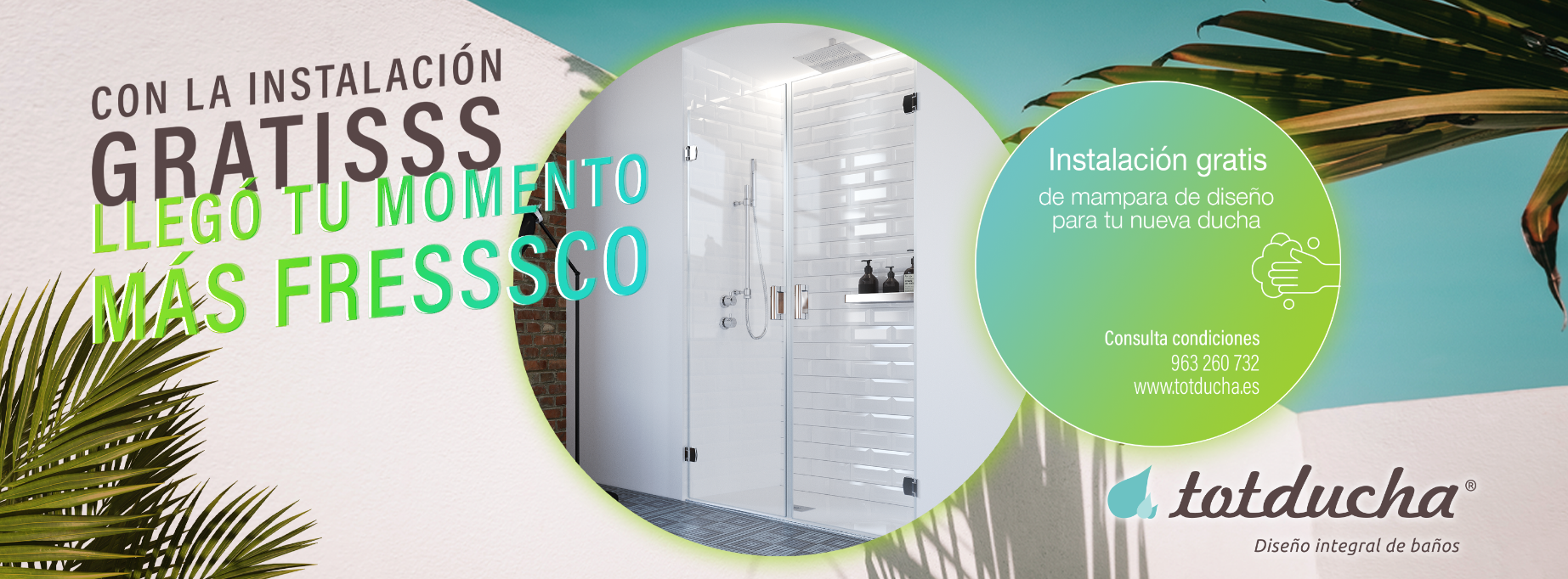 Promociones Totducha 1 Promo Totducha instalación de mampara gratis